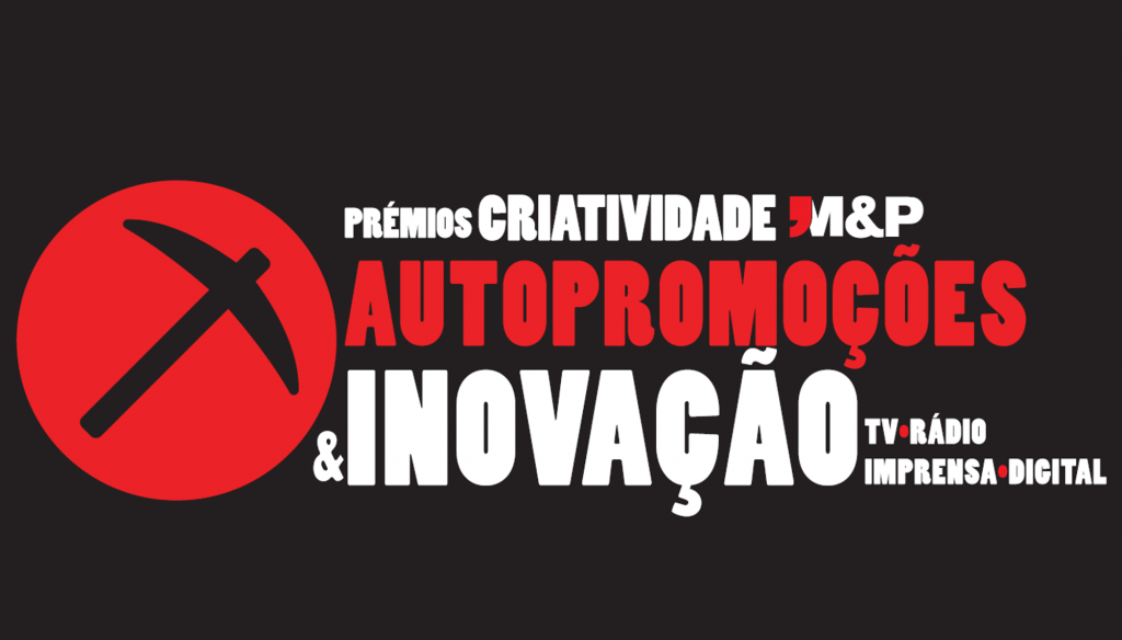 PRÉMIOS M&P CRIATIVIDADE EM AUTOPROMOÇÕES – TVI ARRECADA O MAIOR NUMERO DE PRÉMIOS OURO